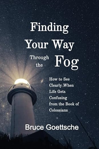 Finding Your Way Through the Fog